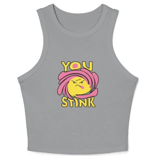Fragrant Fury: You Stink Typography Crop Tank Top