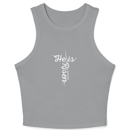 He Is Risen Matthew 28:6 Christian Easter Jesus Crop Tank Top