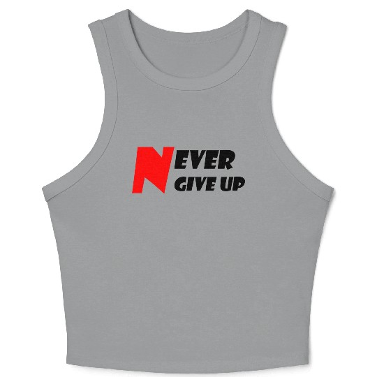 Never Give Up Crop Tank Top