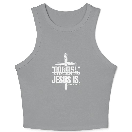 Cross Faith Normal Isn't Coming Back Crop Tank Top