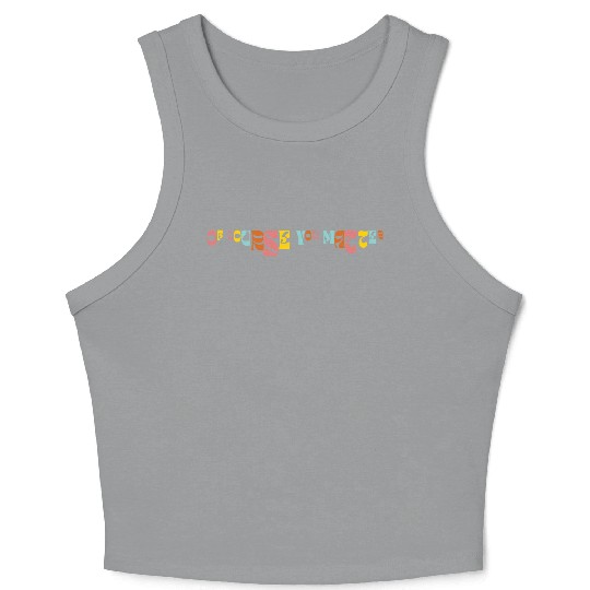 Of Corse You Matter Graphic Crop Tank Top