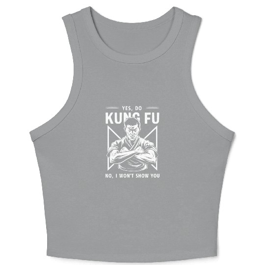 Kung Fu Chinese Kung Fu Asian Kung Fu Self defense Crop Tank Top