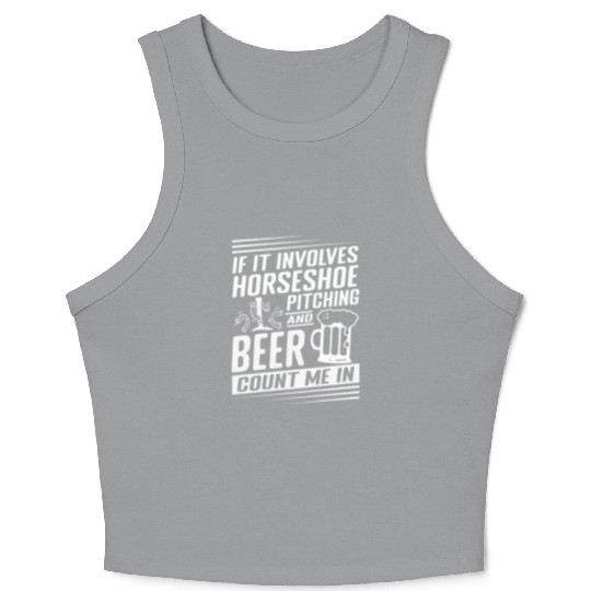 Horseshoe Pitching and Beer Count Me In Crop Tank Top