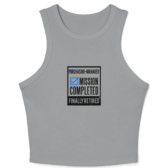 Retirement gift idea Retired Purchasing-Manager Crop Tank Top
