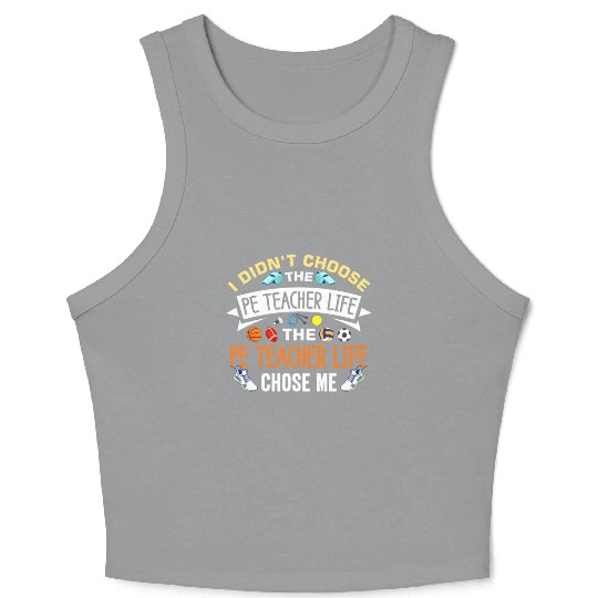 Inspiring Physical Education Teacher Design for PE Crop Tank Top