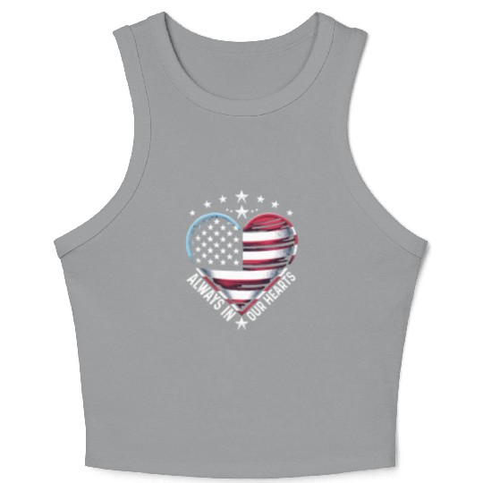 memorial day Always in Our Hearts Crop Tank Top