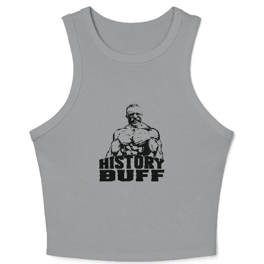 Theodore Roosevelt History Buff Funny Gym Gift Ide Crop Tank Top