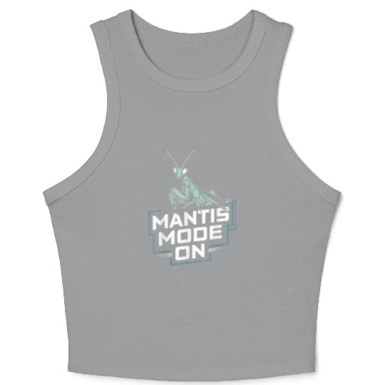 Praying Mantis Mode Insect Enthusiasts Crop Tank Top