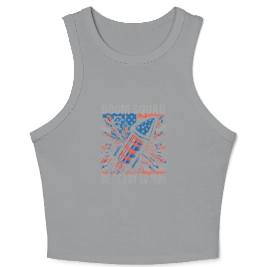 Boom Squad Be Ready To Run 4th of July Fireworks Crop Tank Top