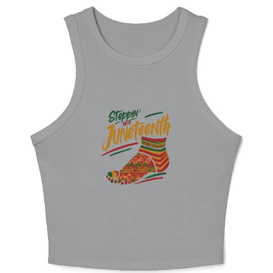 Stepping into juneteenth 1865 independence day Crop Tank Top