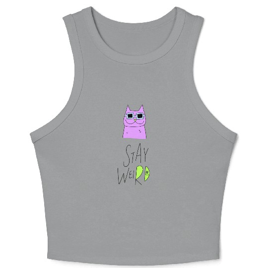 Stay Weird Crop Tank Top