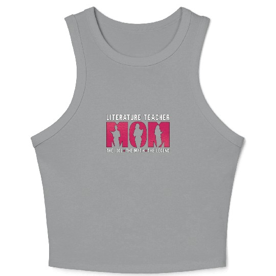 Literature Teacher Mom The Idol The Instructor Crop Tank Top