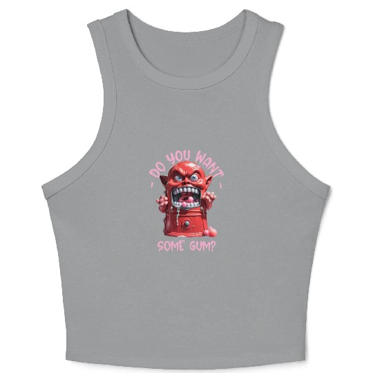 Funny Dark Humor Slobbering Bubblegum Machine Crop Tank Top