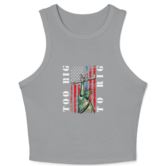 Too Big to Rig 2024 Trump Saying Trump 2024 Crop Tank Top