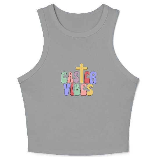 Easter Vibes Cross Happy Easter Celebration Crop Tank Top