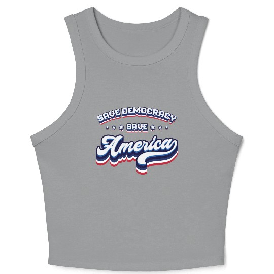 Save Democracy - 2024 Elections Crop Tank Top