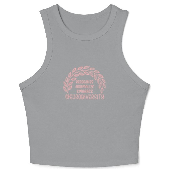 Recognize Normalize Embrace Neurodiversity Crop Tank Top