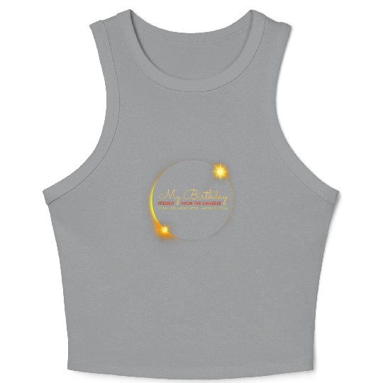 Solar Eclipse Birthday Present Universe Crop Tank Top