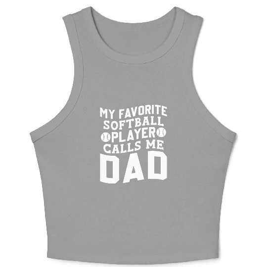 Calls Me Softball Dad Funny Daddy Father's Day Crop Tank Top