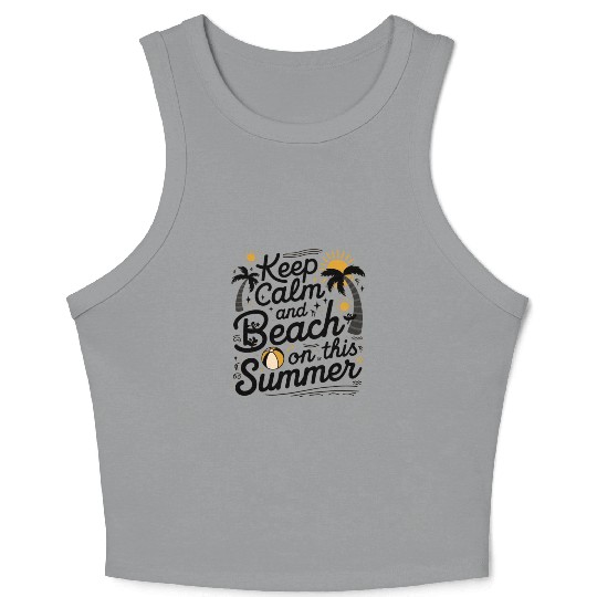 Keep Calm and Beach On This Summer Crop Tank Top