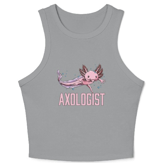 Axologist Animal Meme Axolotl Animal Pun Salamande Crop Tank Top