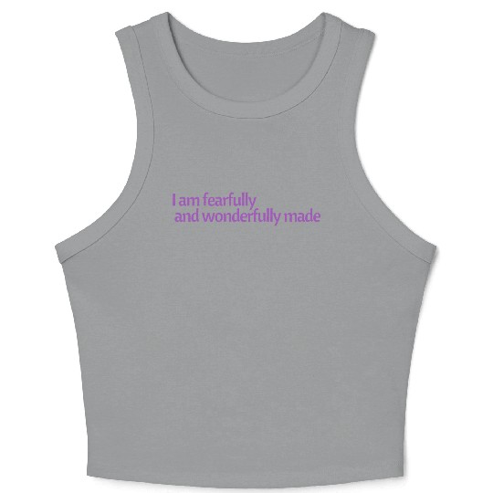 I am fearfully and wonderfully made affirmation Crop Tank Top