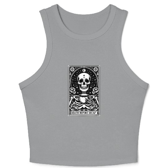 Death Before Decaf Tarot Card Crop Tank Top