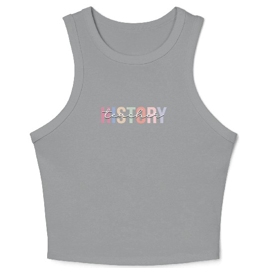 History Teacher School Crop Tank Top