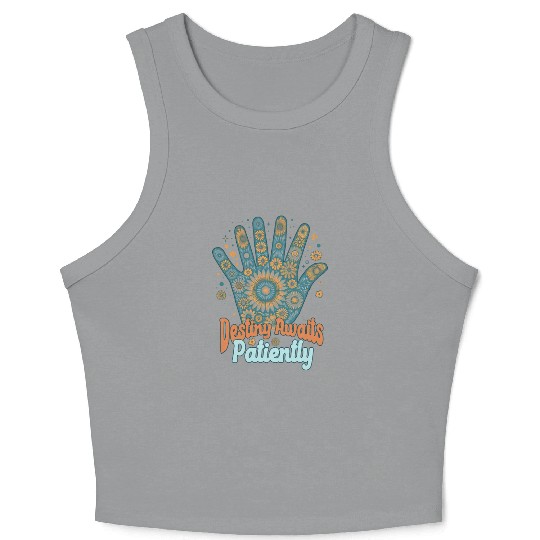 SAYING: Destiny awaits patiently, retro palm, sun Crop Tank Top