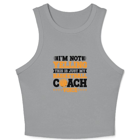 This Is Just My Basketball Coach Voice 3 Crop Tank Top