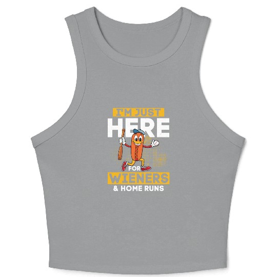 I'm Just Here For Wieners & Home Runs Sport Fan Ba Crop Tank Top