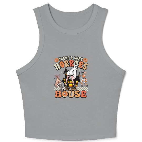 There's Some Horrors In This House Ghost Halloween Crop Tank Top