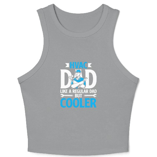 HVAC Dad But Cooler HVAC Technician Fathers Day Crop Tank Top