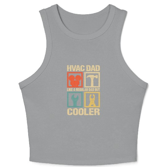 HVAC Dad But Cooler Funny HVAC Technician Father Crop Tank Top