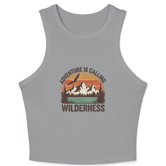 quotes Adventure Is Calling Wilderness Crop Tank Top