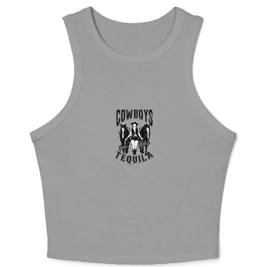 Cowboys and Tequila - Cowgirl Crop Tank Top