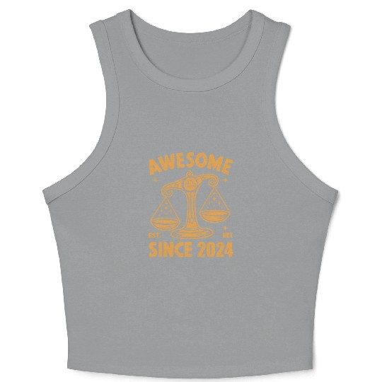 Awesome Since 2024 Libra Zodiac Birthday October Crop Tank Top