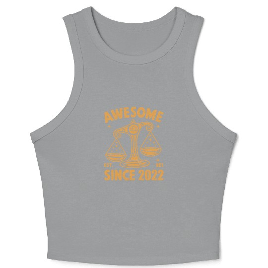 Awesome Since 2022 Libra Zodiac Birthday October Crop Tank Top