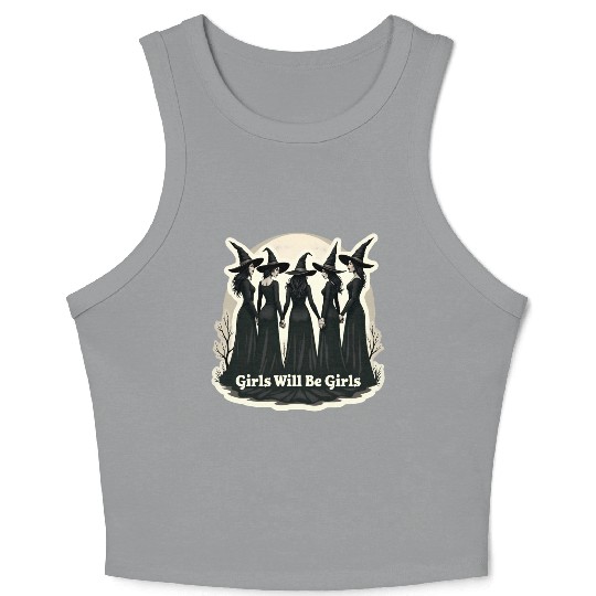 Girls Will Be Girls Crop Tank Top