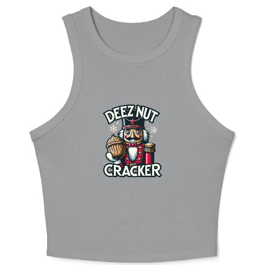 Deez Nut Nutcracker Meme Crop Tank Top: Funny Christmas