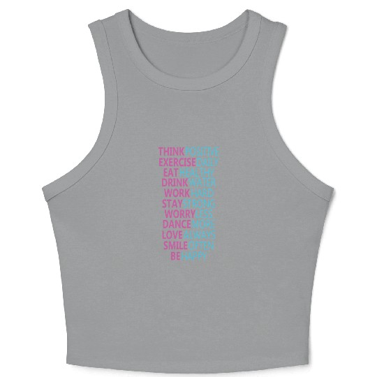 Think Positive Exercise Daily Eat Healthy Crop Tank Top