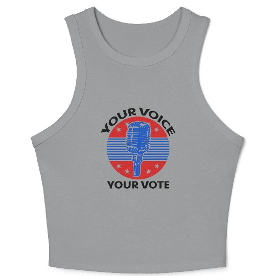 Your Voice, Your Vote - Election Crop Tank Top