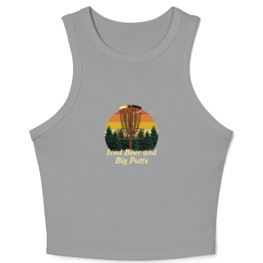 Iced Beer and Big Putts Disc Golf Beer Lover Golfe Crop Tank Top