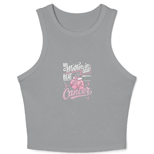 My Mother-In-Law Beat Cancer Breast Cancer Crop Tank Top