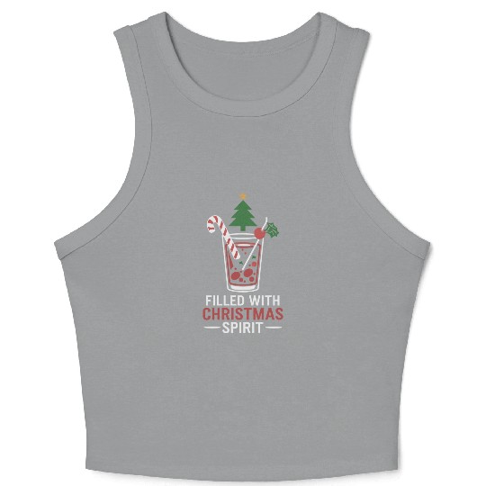 Filled With Christmas Spirit Festive Drink Design Crop Tank Top