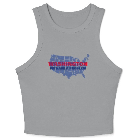 Washington We Have A Problem Crop Tank Top