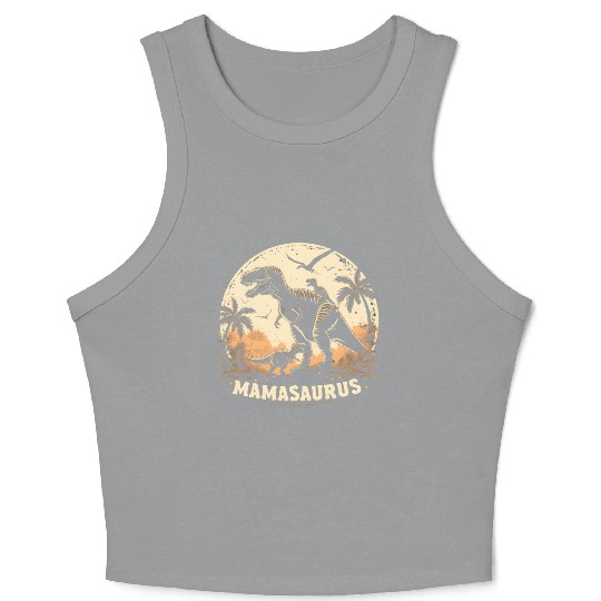 Dinosaur Mamasaurus Crop Tank Top Cool Mother's Day Mom