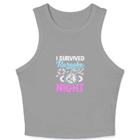 I Survived The Karaoke Night Crop Tank Top