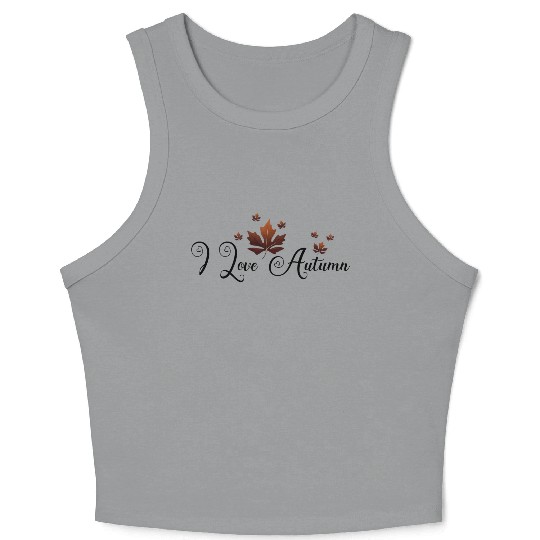 Embrace Fall with 'I Love Autumn' Leaf Design Crop Tank Top