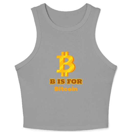 B is for Bitcoin, Hodl Merch Crop Tank Top